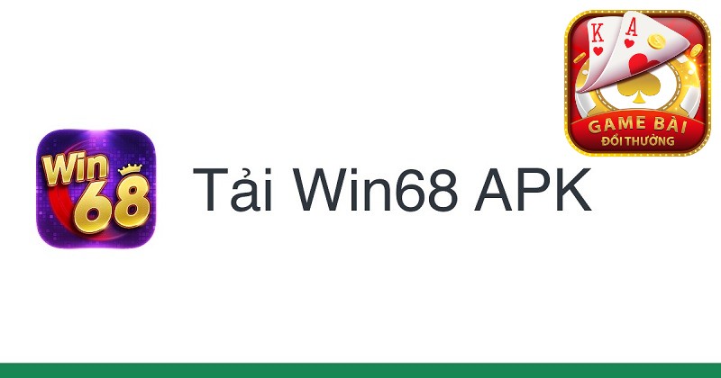 Tai Win68 Apk Android