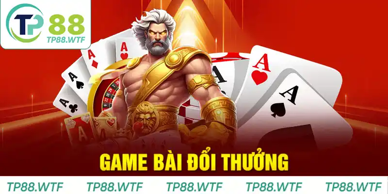 Tham gia game bài đổi thưởng tại TP88 cực kì đơn giản